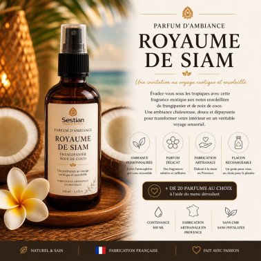 Parfum d’ambiance Royaume de Siam – 100 ml Spray parfum maison exotique & doux – fabrication artisanale